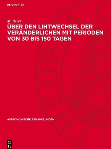 Über den Lihtwechsel der Veränderlichen mit Perioden von 30 bis 150 Tagen