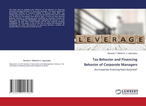 Tax Behavior and Financing Behavior of Corporate Managers