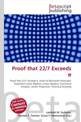 Proof that 22/7 Exceeds ¿