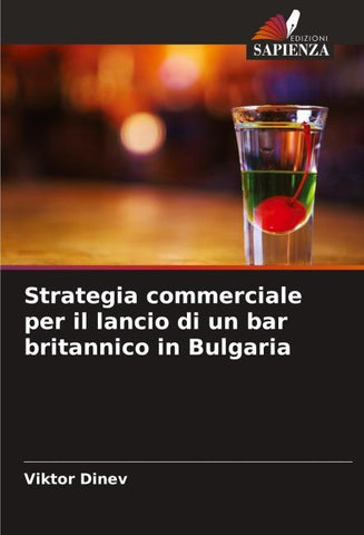 Strategia commerciale per il lancio di un bar britannico in Bulgaria