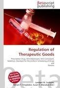 Regulation of Therapeutic Goods