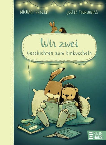 Wir zwei - Geschichten zum Einkuscheln