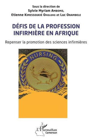 Défis de la profession infirmière en Afrique