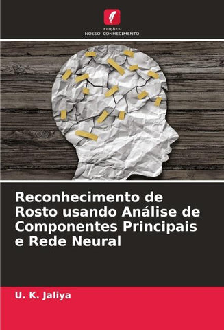 Reconhecimento de Rosto usando Análise de Componentes Principais e Rede Neural