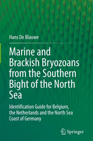 Marine and Brackish Bryozoans from the Southern Bight of the North Sea