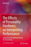 The Effects of Personality Hardiness on Interpreting Performance