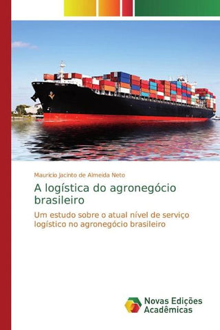 A logística do agronegócio brasileiro