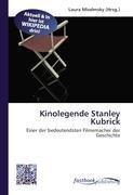 Kinolegende Stanley Kubrick