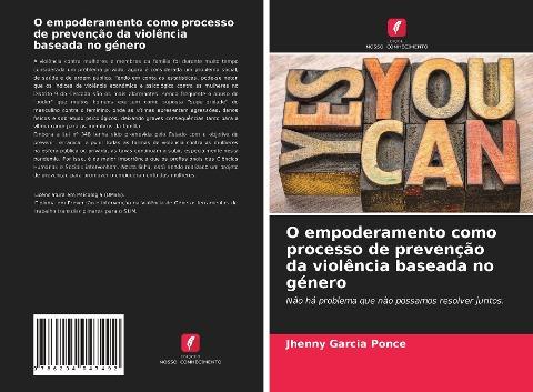 O empoderamento como processo de prevenção da violência baseada no género