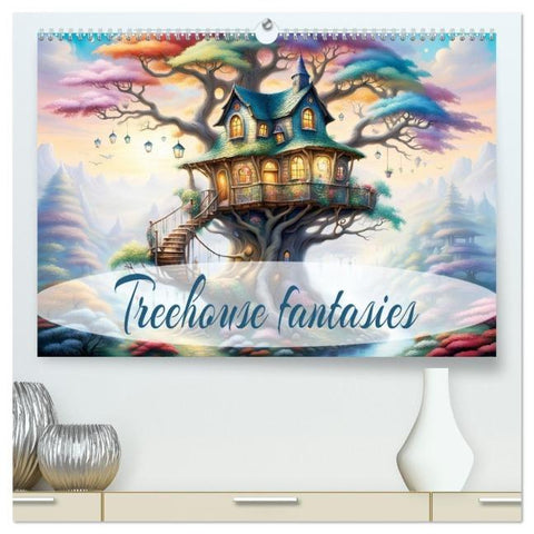 Treehouse fantasies (High Quality Premium Wall Calendar 2026 DIN A2 landscape),CALVENDO 12 Month Wall Calendar