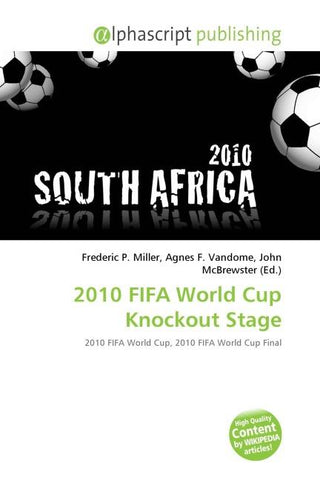 2010 FIFA World Cup Knockout Stage