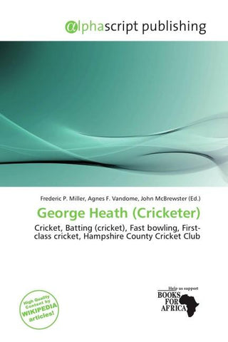 George Heath (Cricketer)