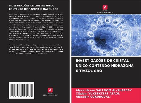 INVESTIGAÇÕES DE CRISTAL ÚNICO CONTENDO HIDRAZONA E TIAZOL GRO