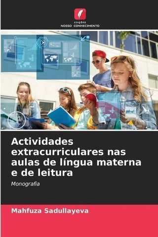 Actividades extracurriculares nas aulas de língua materna e de leitura