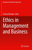 Ethics in Management and Business