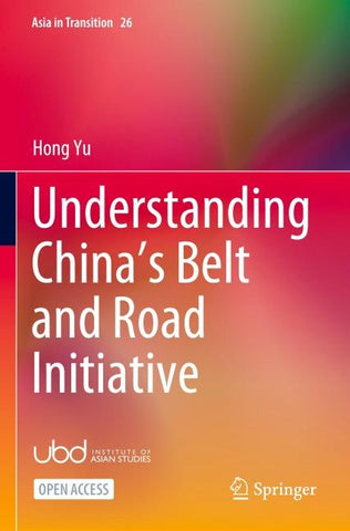 Understanding China’s Belt and Road Initiative