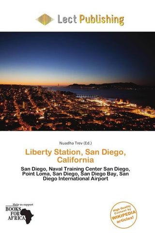 Liberty Station, San Diego, California