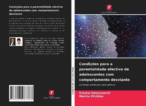 Condições para a parentalidade efectiva de adolescentes com comportamento desviante