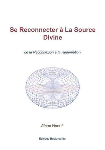 Se Reconnecter à La Source Divine