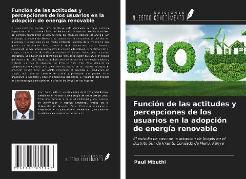Función de las actitudes y percepciones de los usuarios en la adopción de energía renovable