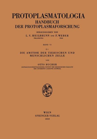Die Amitose der Tierischen und Menschlichen Zelle