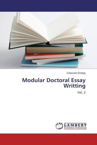 Modular Doctoral Essay Writting