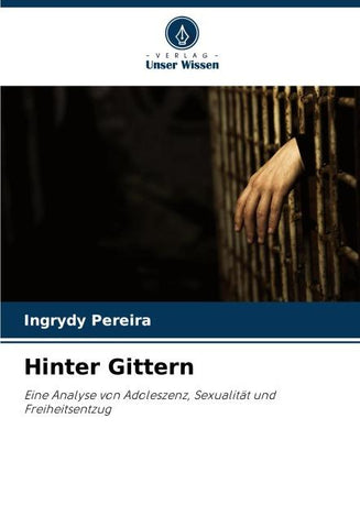 Hinter Gittern