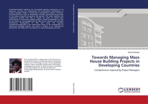 Towards Managing Mass House Building Projects in Developing Countries