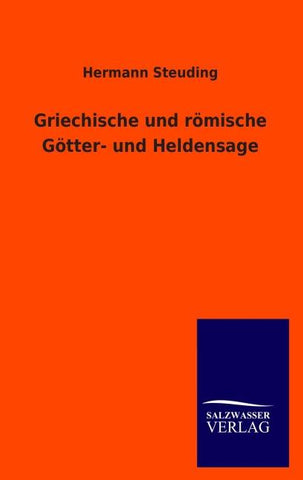 Griechische und römische Götter- und Heldensage