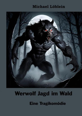 Werwolf Jagd im Wald