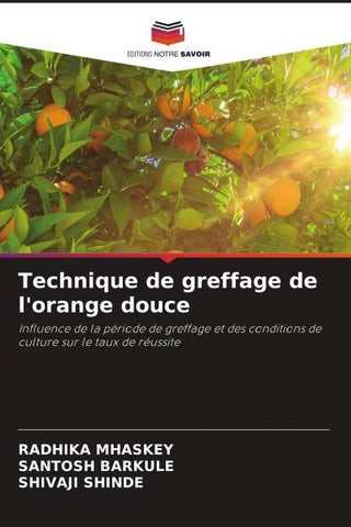 Technique de greffage de l'orange douce