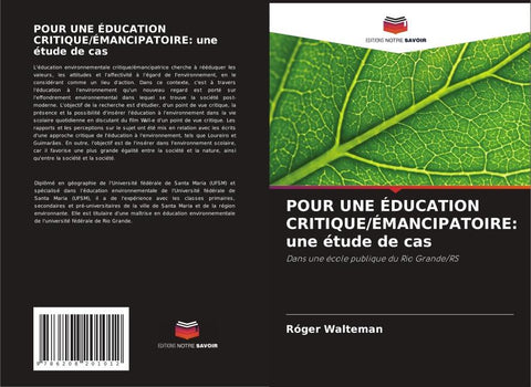 POUR UNE ÉDUCATION CRITIQUE/ÉMANCIPATOIRE: une étude de cas
