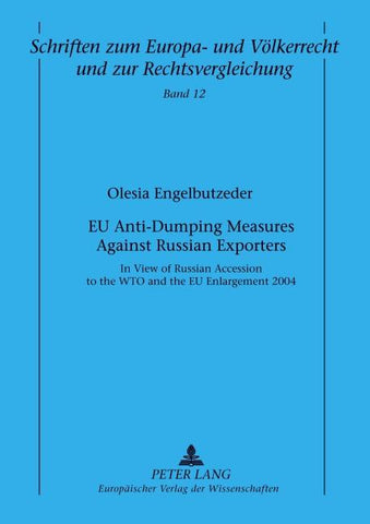 EU Anti-Dumping Measures Against Russian Exporters