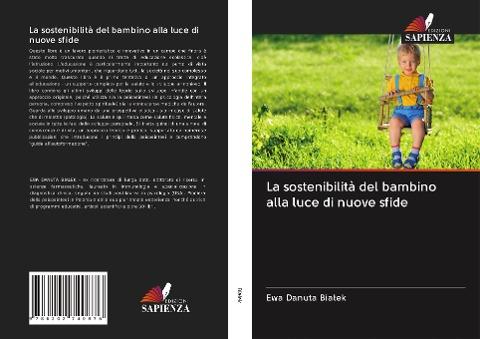 La sostenibilità del bambino alla luce di nuove sfide