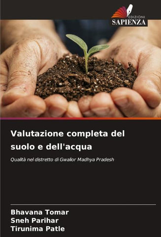 Valutazione completa del suolo e dell'acqua