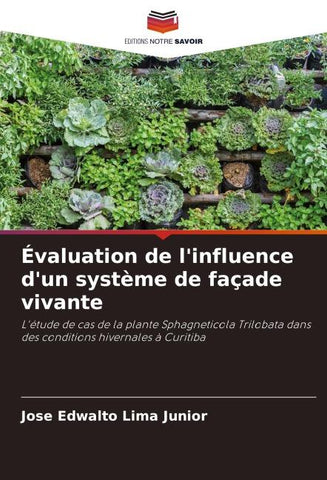 Évaluation de l'influence d'un système de façade vivante