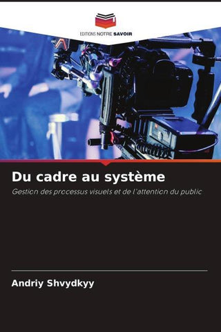 Du cadre au système