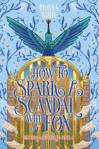 How to Spark a Scandal with a Fox