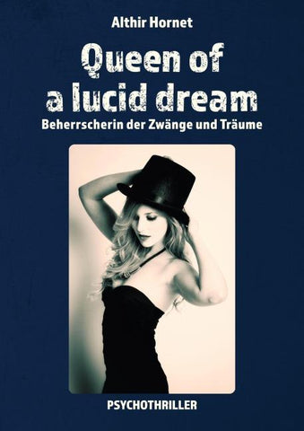 Queen of a lucid dream