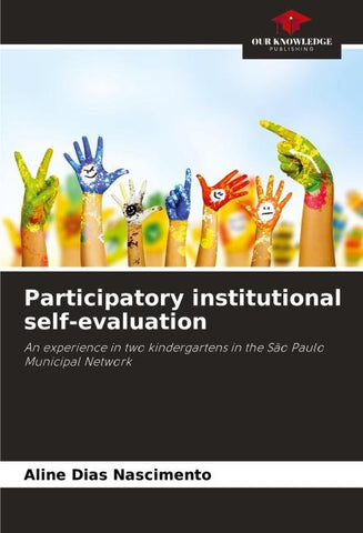 Participatory institutional self-evaluation