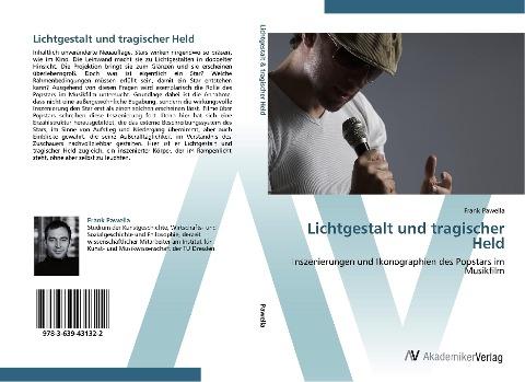 Lichtgestalt und tragischer Held