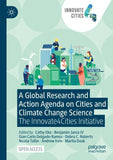 A Global Research and Action Agenda on Cities and Climate Change Science