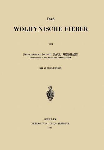 Das Wolhynische Fieber