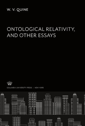 Ontological Relativity and Other Essays