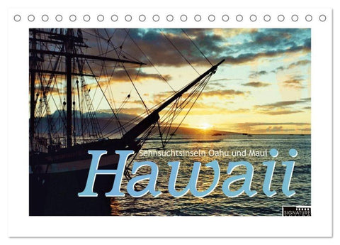 Hawaii - Sehnsuchtsinseln Oahu und Maui (Tischkalender 2026 DIN A5 quer), CALVENDO Monatskalender