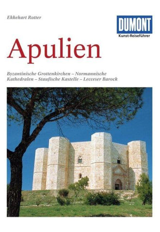 DUMONT Kunst-Reiseführer Apulien