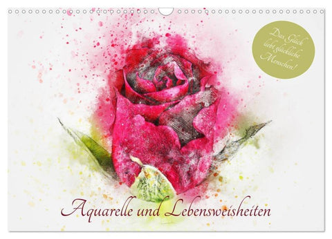 Aquarelle und Lebensweisheiten (Wandkalender 2026 DIN A3 quer), CALVENDO Monatskalender