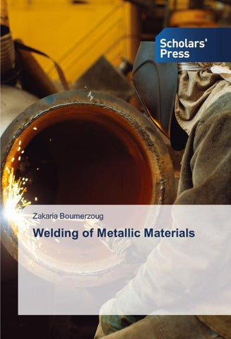 Welding of Metallic Materials