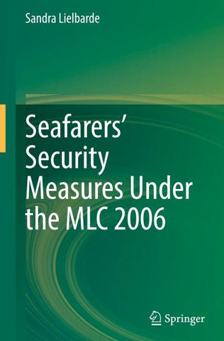 Seafarers’ Security Measures Under the MLC 2006