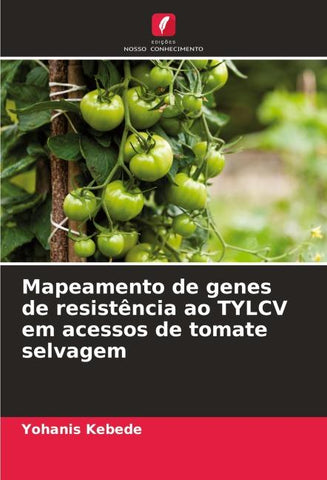 Mapeamento de genes de resistência ao TYLCV em acessos de tomate selvagem